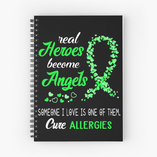 Item preview, Real Heroes become Angels Someone I love is one of them, Cure Allergies designed and sold by KirstybShop.