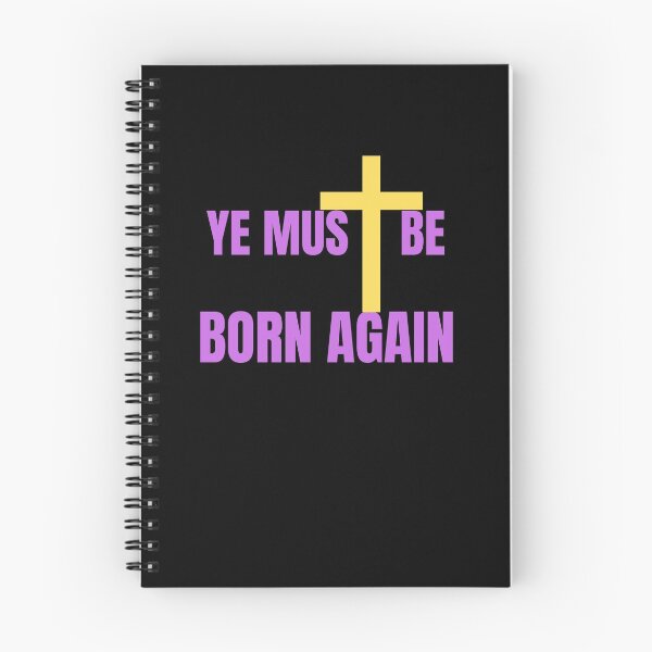 Item preview, Ye Must Be Born Again Christian Quote designed and sold by Beluved.