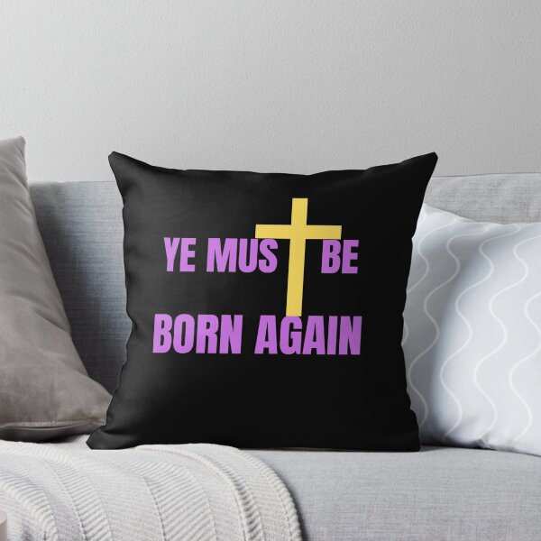 Item preview, Ye Must Be Born Again Christian Quote designed and sold by Beluved.