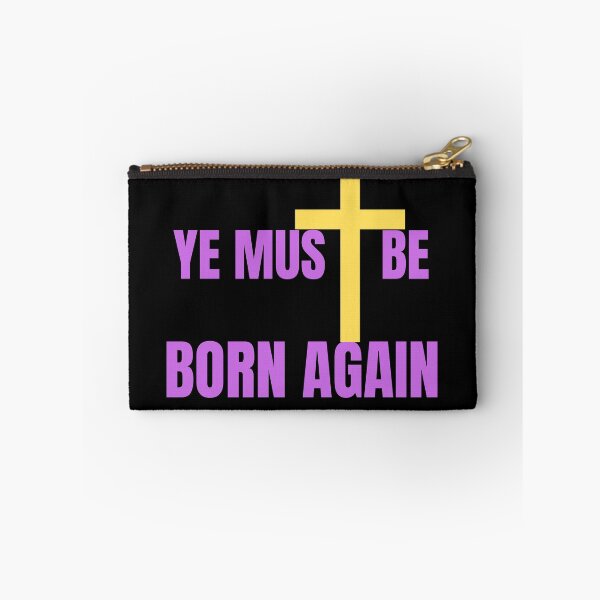 Item preview, Ye Must Be Born Again Christian Quote designed and sold by Beluved.
