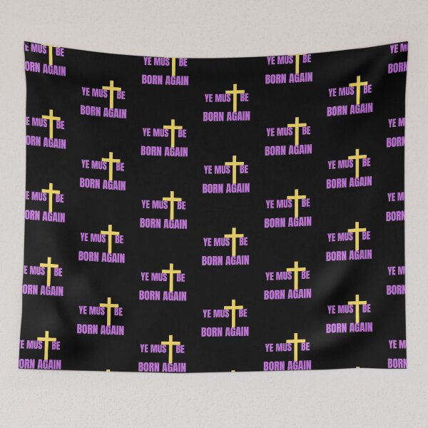 Item preview, Ye Must Be Born Again Christian Quote designed and sold by Beluved.