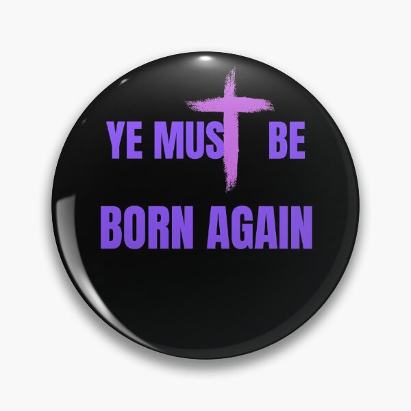 Item preview, Copy of  Ye Must Be Born Again Christian Quote designed and sold by Beluved.