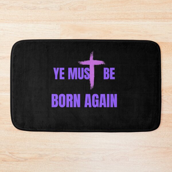 Item preview, Copy of  Ye Must Be Born Again Christian Quote designed and sold by Beluved.