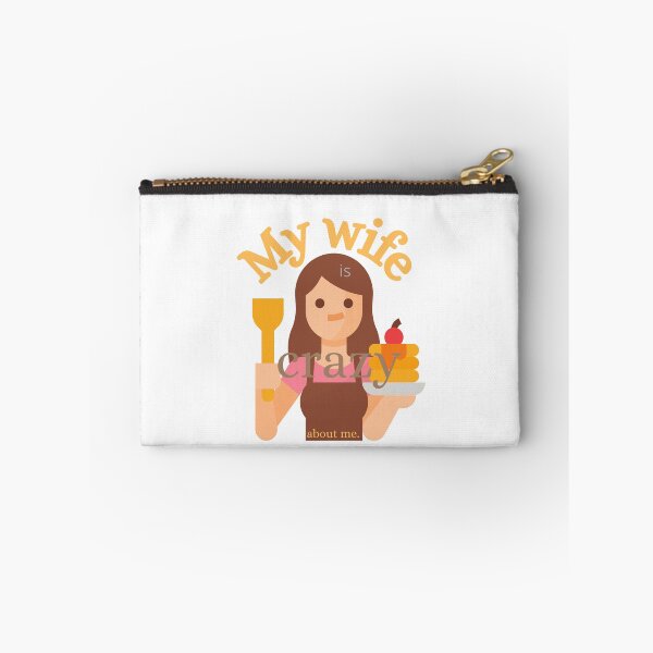 Item preview, My wife is crazy about me. designed and sold by SunQuestDD.