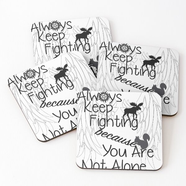 Item preview, Supernatural Always Keep Fighting designed and sold by DelaneyJaneson.