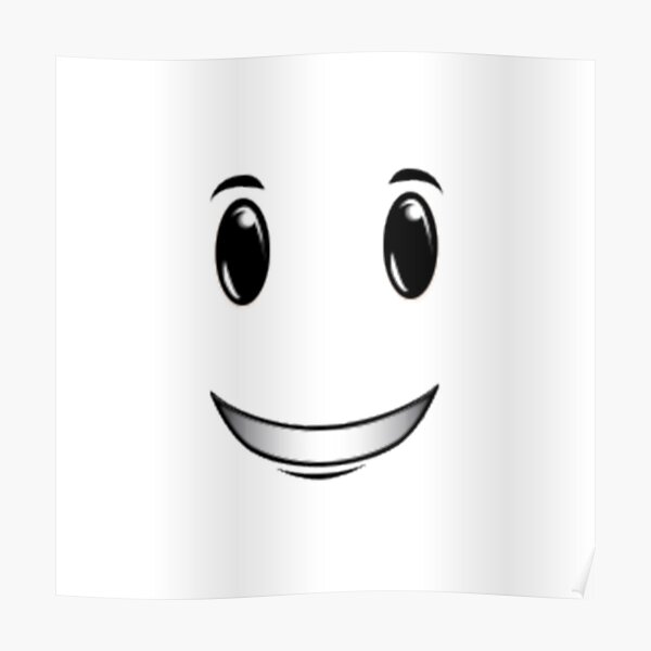 Roblox Smile Posters Redbubble - roblox laughing face