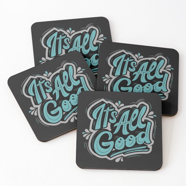 Item preview, It's All Good designed and sold by cgroenewald.