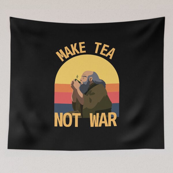 Item preview, Make Tea Not War designed and sold by AnimeWorld8.