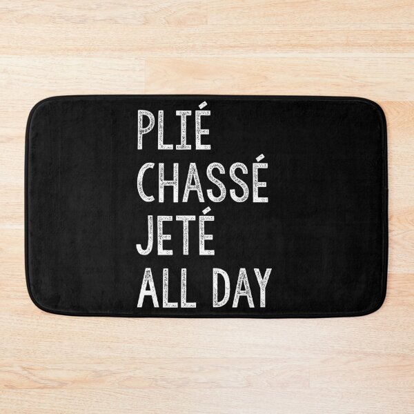 Item preview, Plié Chassé Jeté All Day Dance Ballet Dance Mom Dance Teacher Dance For Women Dance Music Teacher Party designed and sold by Akmloza.