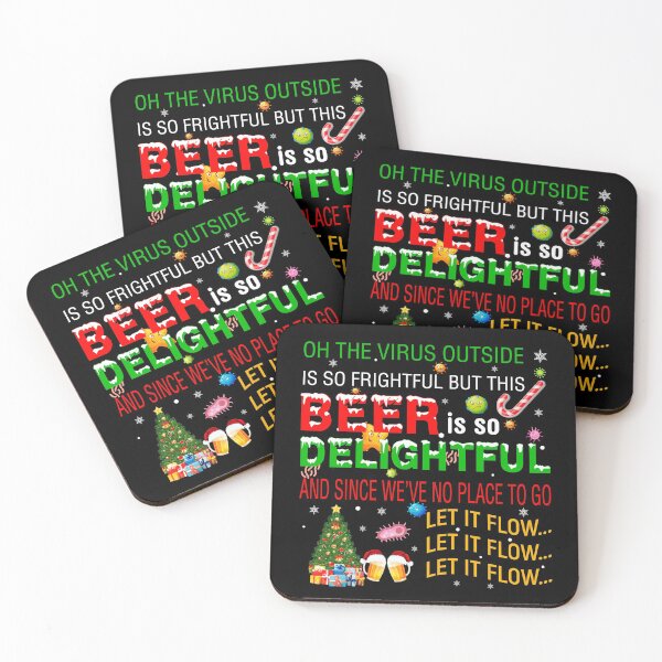 Item preview, Oh The Virus Outside Is Frightful But This Beer Is So Delightful  designed and sold by BuynPose.