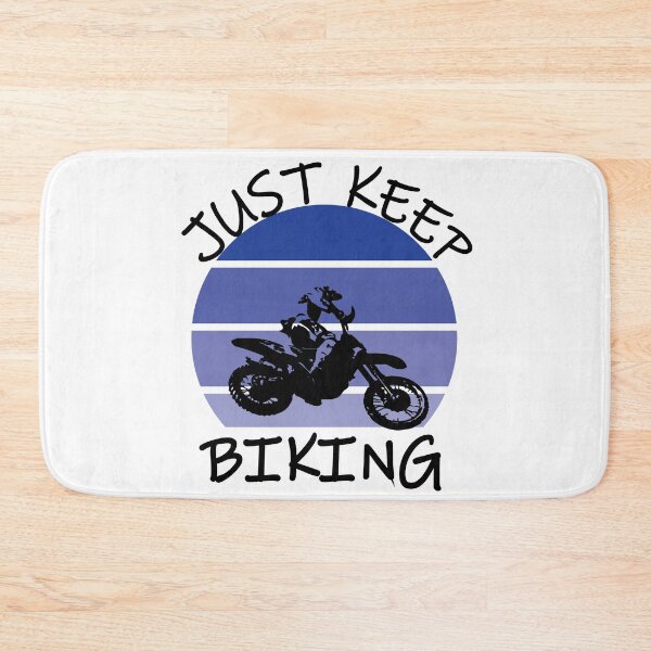 Item preview, Just Keep Biking designed and sold by Mathew Graphic.