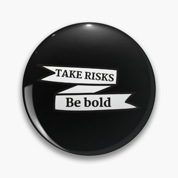 Item preview, Take Risks Be Bold Motivational  designed and sold by EmotionArt.
