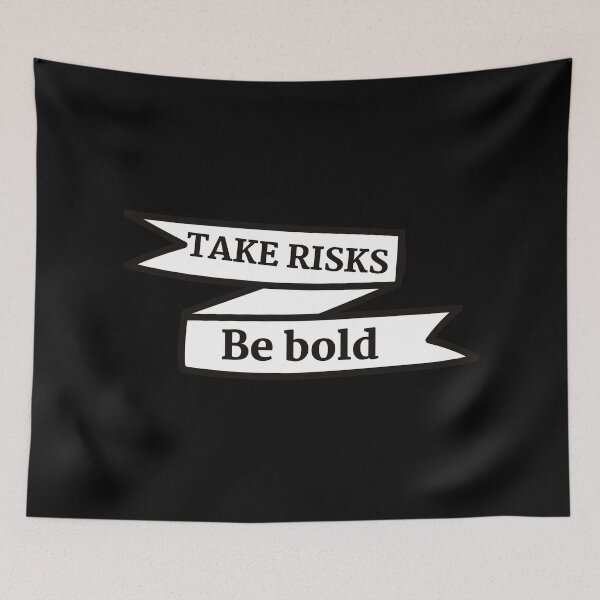 Item preview, Take Risks Be Bold Motivational  designed and sold by EmotionArt.