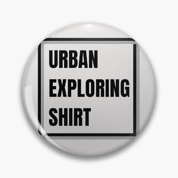 Item preview, Urban Exploring shirt designed and sold by crikz.