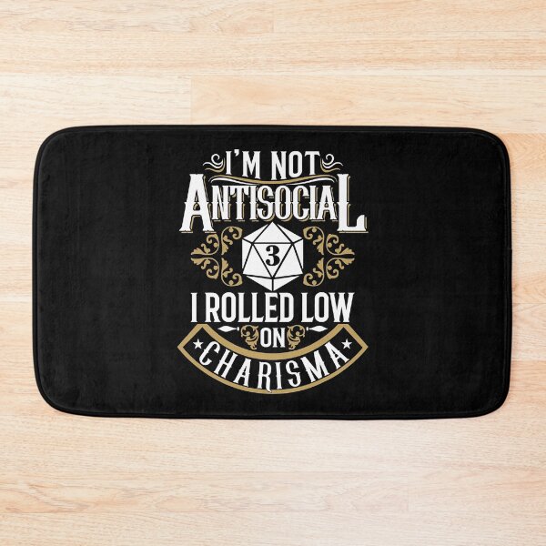 Item preview, Not Antisocial, Rolled Low Charisma Funny RPG Loves Dragons  designed and sold by hasagi357.