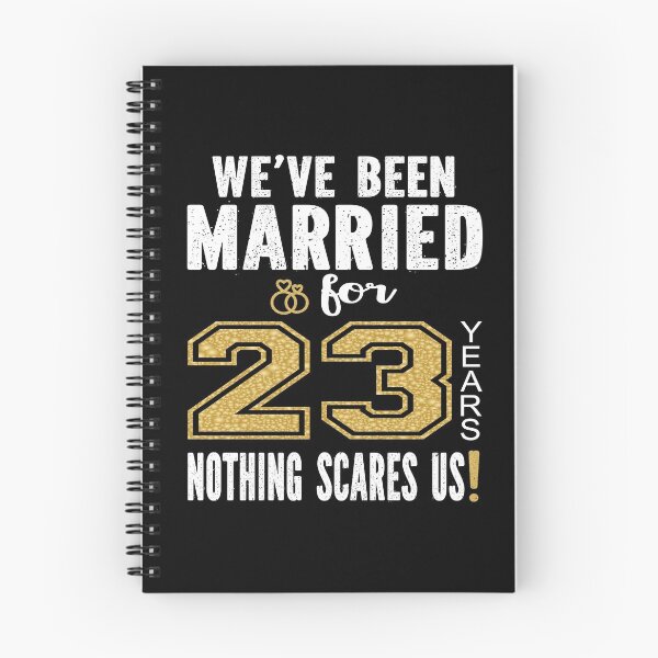 Item preview, We've Been Married For 23 Years Nothing Scares Us Couples design designed and sold by Grabitees.
