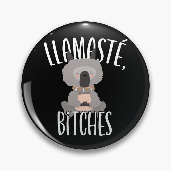 Item preview, Llamaste, bitches. designed and sold by FuntasticDez.