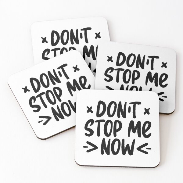Item preview, Don't stop me now designed and sold by letterbrighter.