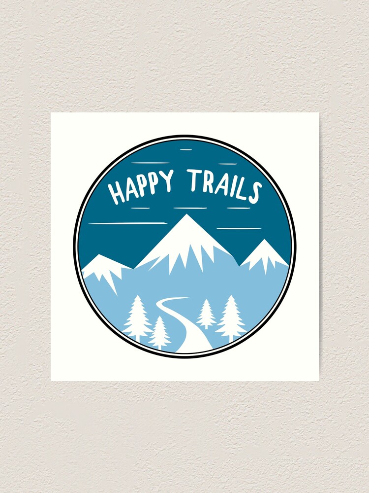 happy-trails-hiking-art-print-for-sale-by-esskay-redbubble