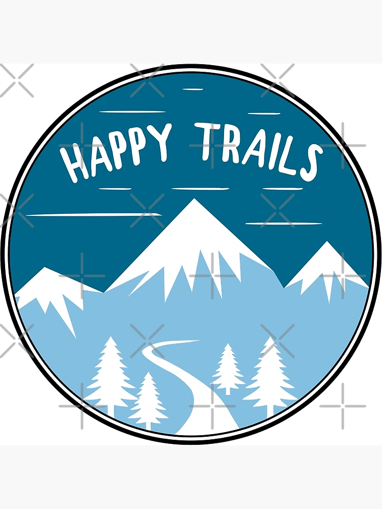 happy-trails-hiking-art-print-for-sale-by-esskay-redbubble