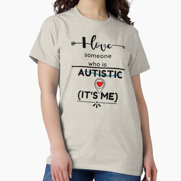 Vista previa del artículo con la obra «Amo a alguien que es autista (soy yo) Día de la Madre Mamá, Niño, Gracioso, Sarcástico, Novedad, Para Mujeres, Mamá Divertido Gracioso, Humor», diseñado y vendido por hemokhtar.