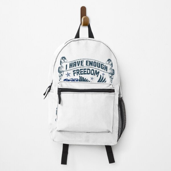 Item preview, I HAVE ENOUGH FREEDOM SAID NO ONE EVER designed and sold by TshirtStoreBD24.