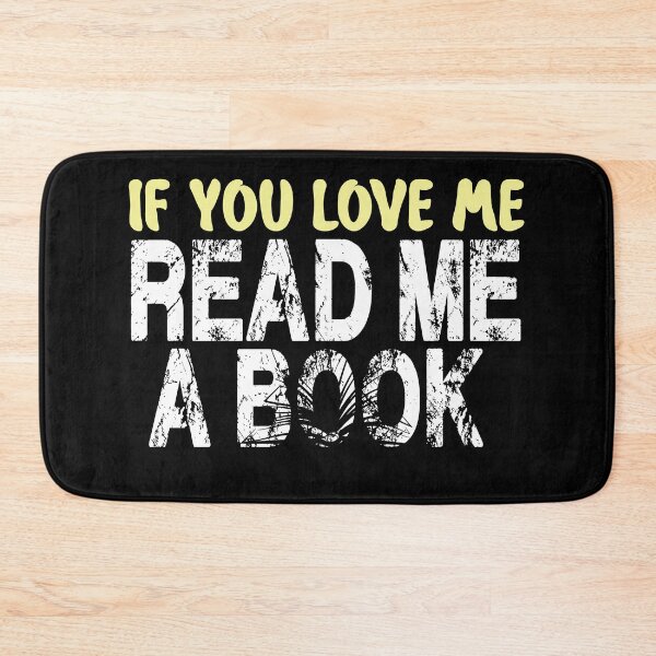 Item preview, If You Love Me Read Me A Book designed and sold by karimydesign10.