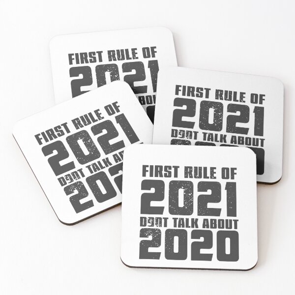 Item preview, First Rule of 2021 Dont Talk About 2020 designed and sold by arendbotha.