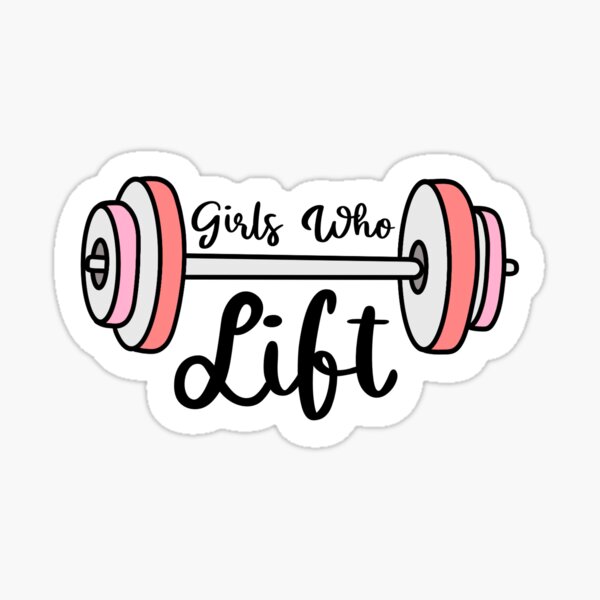 girls who lift Sticker