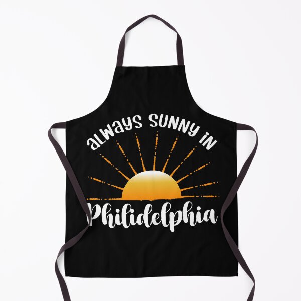 Item preview, Always Sunny In Philidelphia designed and sold by PlusAdore.