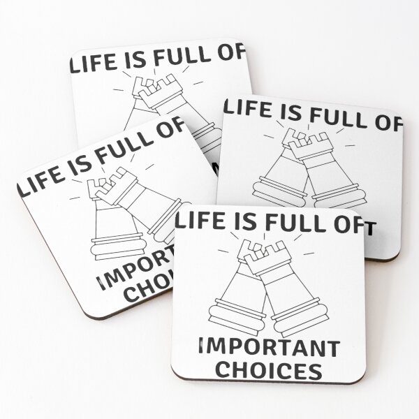 Item preview, life is full of important choices chess designed and sold by JocelynCrafts.