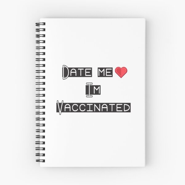 Item preview, Date me, I am Vaccinated designed and sold by badassgentleman.