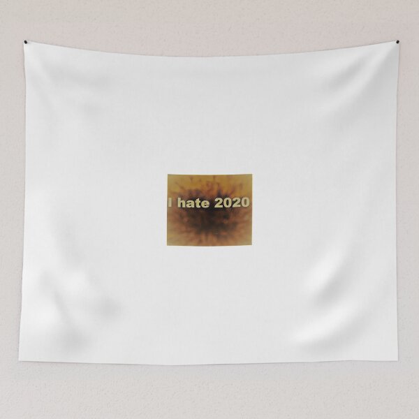 Item preview, I HATE 2020 ! designed and sold by fluffystuffyness.
