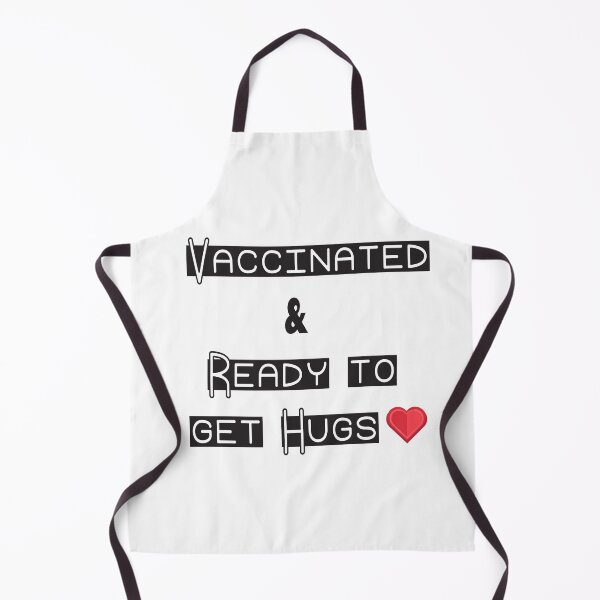 Item preview, Vaccinated and Ready to get hugs designed and sold by badassgentleman.
