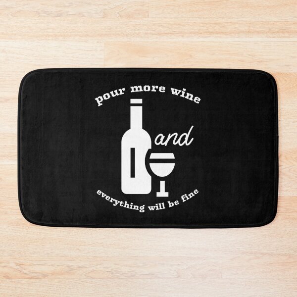 Item preview, Pour Some Wine And Everything Will Be Fine, Sommelier designed and sold by ilovetshirts87.