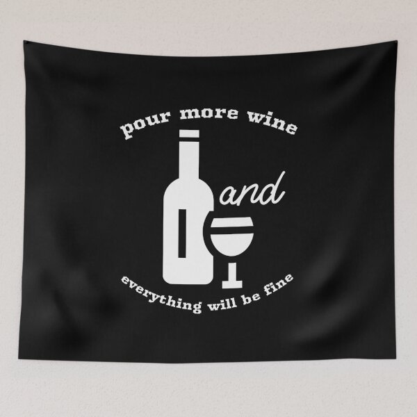 Item preview, Pour Some Wine And Everything Will Be Fine, Sommelier designed and sold by ilovetshirts87.