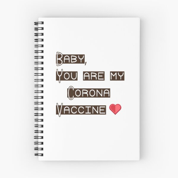 Item preview, Baby, you are my corona vaccine designed and sold by badassgentleman.