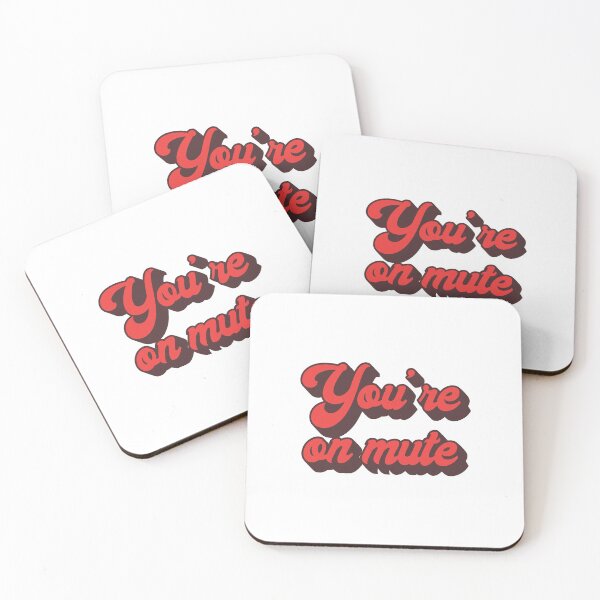 Item preview, You're On Mute designed and sold by MSA-42.