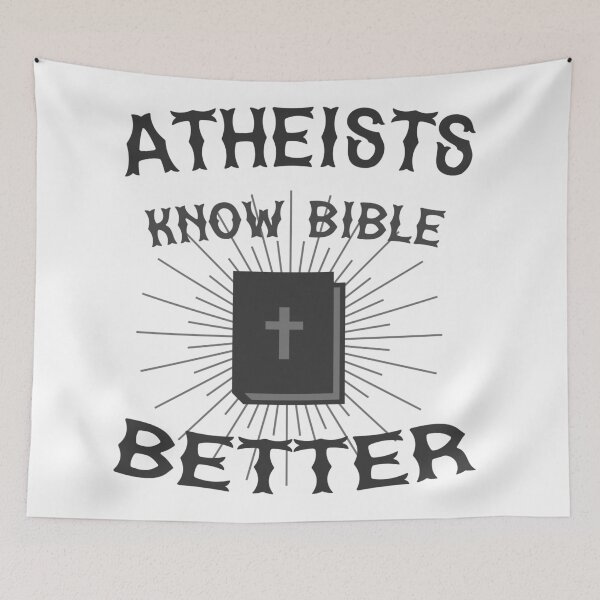 Item preview, Atheists Know Bible Better Funny Atheism Humour Gift designed and sold by cattiktoks1718.