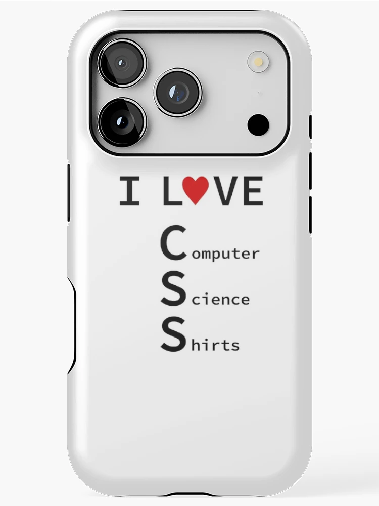 Thumbnail 1 of 4, iPhone Case, I Love CSS, Software Engineer, Computer Science, Web, WWW, Programming Humor, HTML designed and sold by Max-Wear.