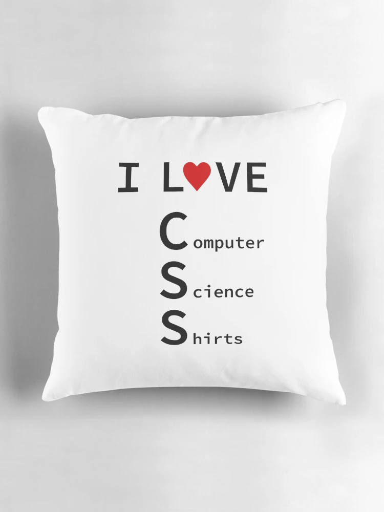 Thumbnail 3 of 4, Pillow, I Love CSS, Software Engineer, Computer Science, Web, WWW, Programming Humor, HTML designed and sold by Max-Wear.