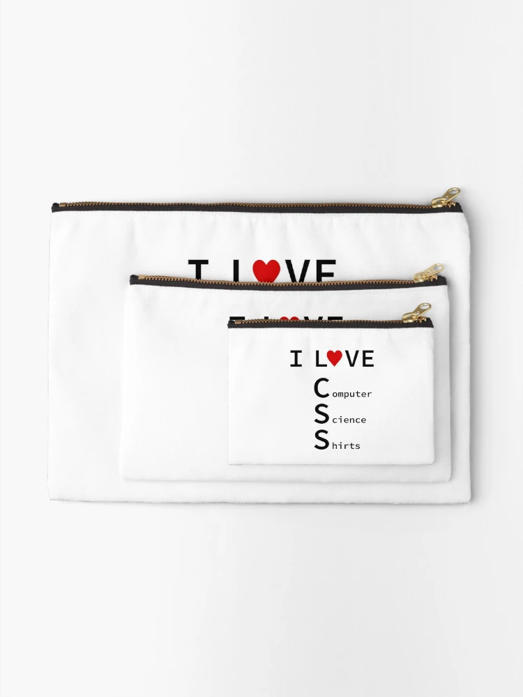 Thumbnail 2 of 4, Zipper Pouch, I Love CSS, Software Engineer, Computer Science, Web, WWW, Programming Humor, HTML designed and sold by Max-Wear.