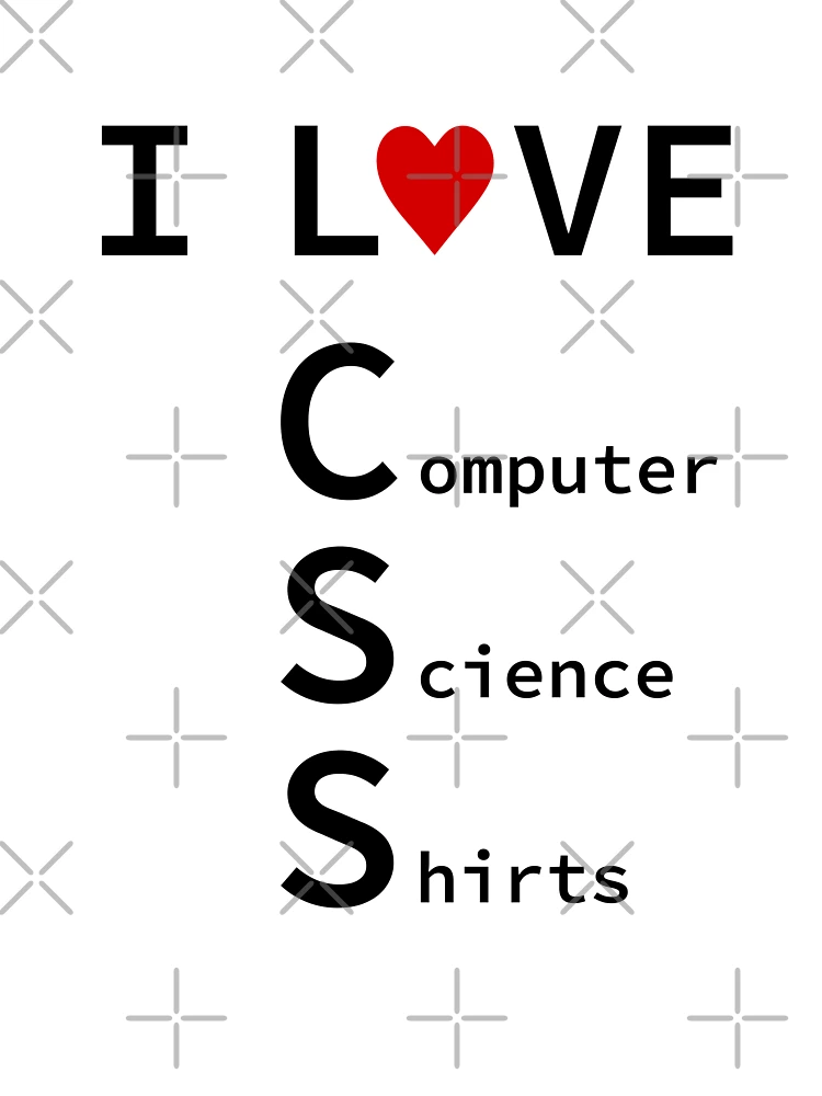 Thumbnail 7 of 7, Oversized T-Shirt, I Love CSS, Software Engineer, Computer Science, Web, WWW, Programming Humor, HTML designed and sold by Max-Wear.
