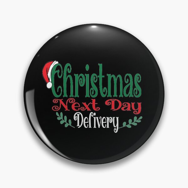 Item preview,  Christmas Next Day Delivery designed and sold by smarayoung.