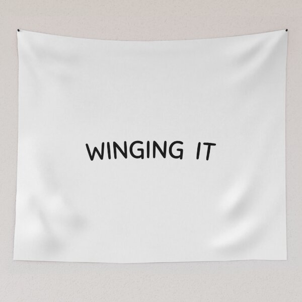 Item preview, Winging it, Funny saying, Gift for girlfriend, Criative, Humor designed and sold by cyhdesign.
