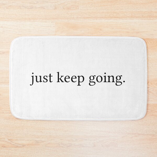 Item preview, Just keep going designed and sold by owliedesign.