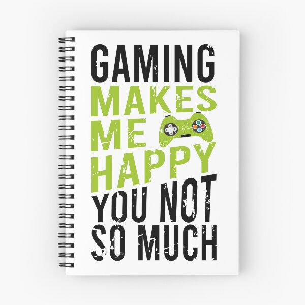 Item preview, Gaming Makes Me Happy You Not So Much   designed and sold by YAHIA-14.