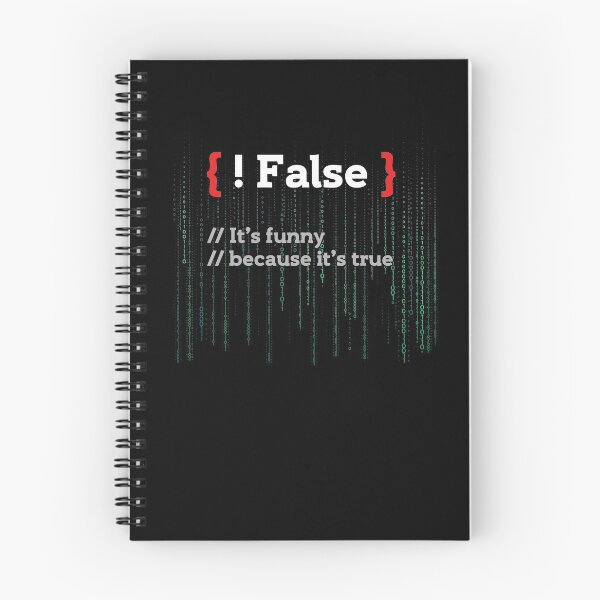 Item preview, !False It's Funny Because It's True Coder designed and sold by BLake77777.