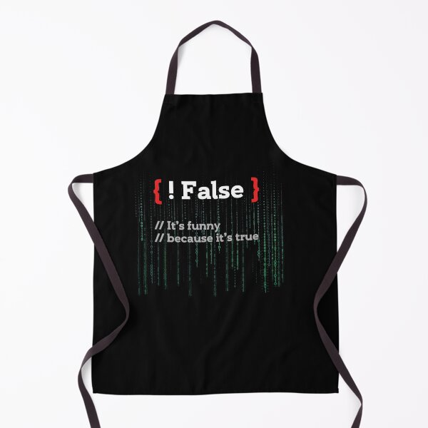 Item preview, !False It's Funny Because It's True Coder designed and sold by BLake77777.
