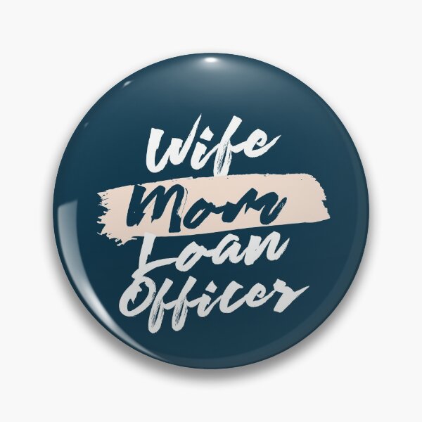 Item preview, Cute Wife Mom Loan Officer Gift Idea designed and sold by betternotes.